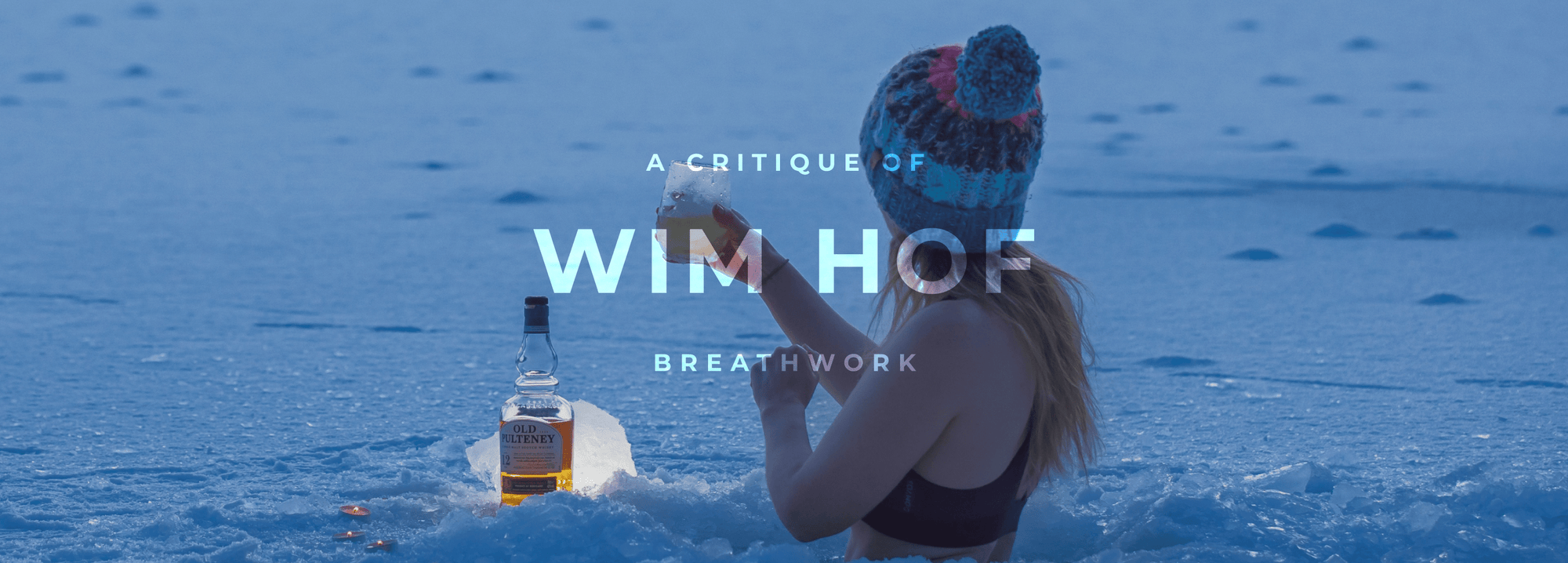 A Critique of Wim Hof Breathwork